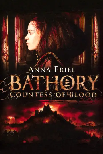 Poster to the movie "Bathory: Countess of Blood" #1040975