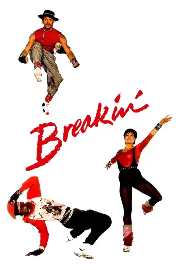 Poster to the movie "Breakin