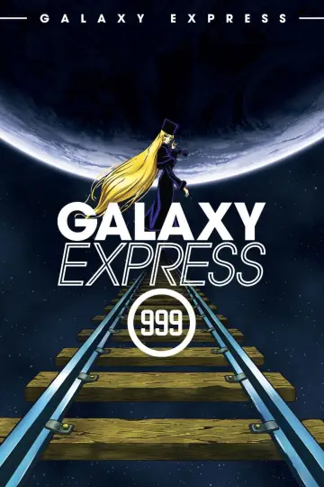 Poster to the movie "Galaxy Express 999: The Movie" #1077432