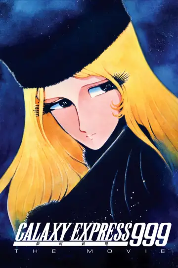 Poster to the movie "Galaxy Express 999: The Movie" #1077438