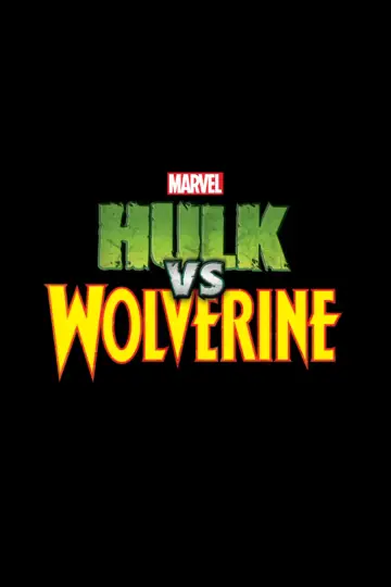 Poster to the movie "Hulk vs. Wolverine" #1044698