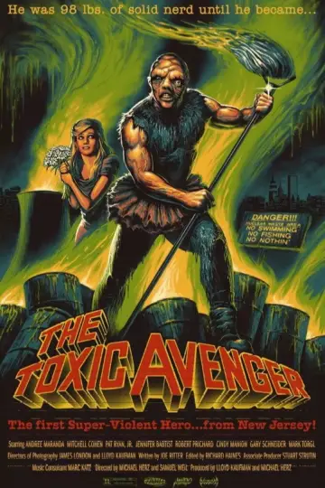 Poster to the movie "The Toxic Avenger" #999815
