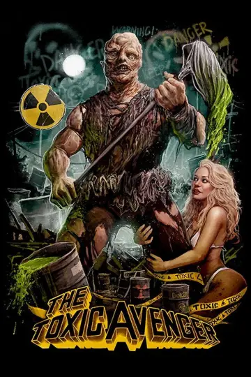 Poster to the movie "The Toxic Avenger" #999819