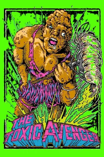 Poster to the movie "The Toxic Avenger" #999826