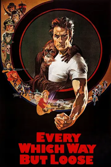 Poster to the movie "Every Which Way but Loose" #73049