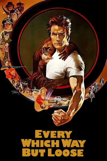 Poster to the movie "Every Which Way but Loose" #948917
