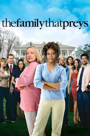 Tyler Perry's The Family That Preys (2008)