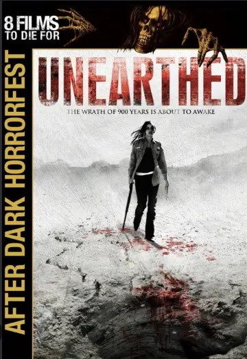 Poster to the movie "Unearthed" #1585198