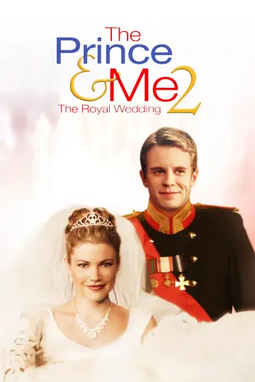 Poster to the movie "The Prince & Me 2: The Royal Wedding" #1005032