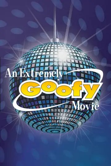 Poster to the movie "An Extremely Goofy Movie" #1181306