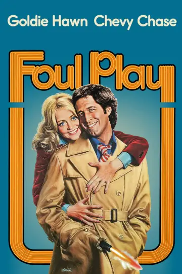 Poster to the movie "Foul Play" #659272