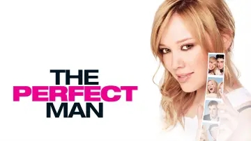 Backdrop to the movie "The Perfect Man" #1001758