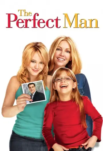 Poster to the movie "The Perfect Man" #152566