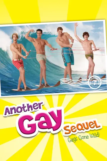 Poster to the movie "Another Gay Sequel: Gays Gone Wild!" #1095859