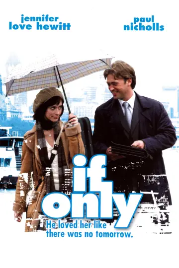 Poster to the movie "If Only" #873655