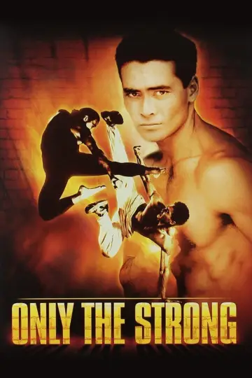Poster to the movie "Only the Strong" #1028792