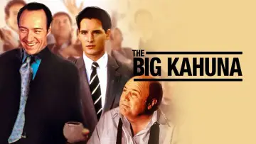 Backdrop to the movie "The Big Kahuna" #266634