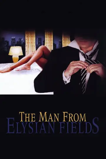 Poster to the movie "The Man from Elysian Fields" #857407