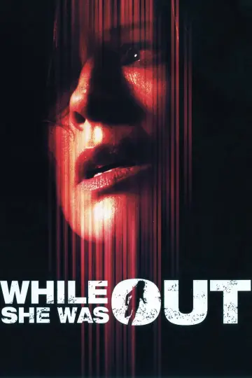 Poster to the movie "While She Was Out" #1587453