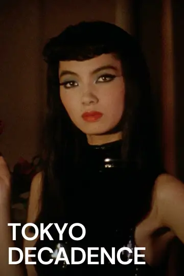 Poster to the movie "Tokyo Decadence" #1011781