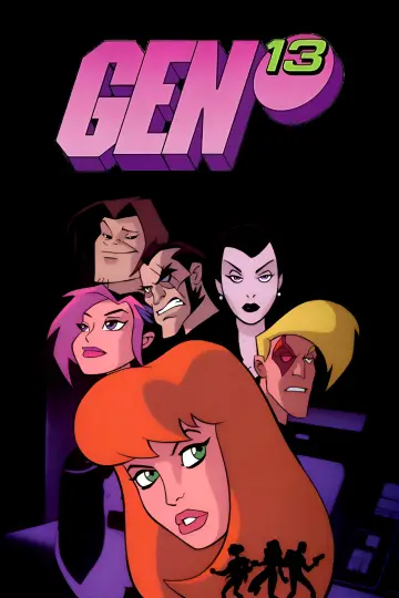 Poster to the movie "Gen¹³" #980391