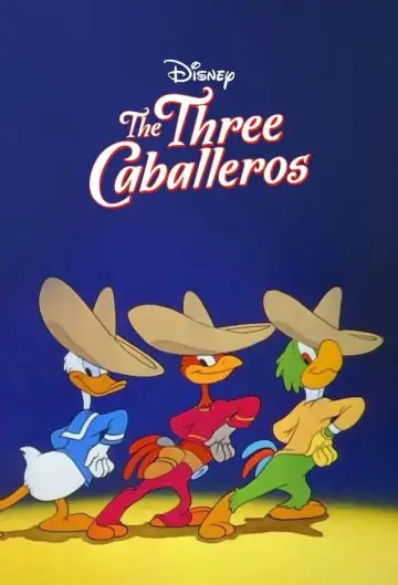 Poster to the movie "The Three Caballeros" #898644