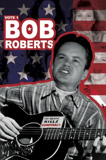 Poster to the movie "Bob Roberts" #1096088