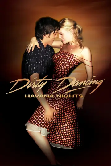 Poster to the movie "Dirty Dancing: Havana Nights" #946595