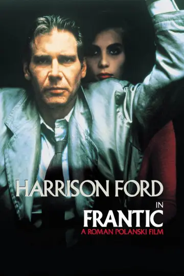 Poster to the movie "Frantic" #943341