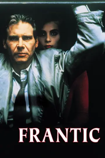 Poster to the movie "Frantic" #943349