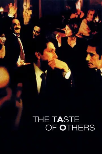 Poster to the movie "The Taste of Others" #1099115