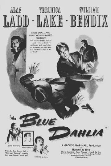 Poster to the movie "The Blue Dahlia" #1192015