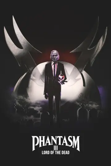 Poster to the movie "Phantasm III: Lord of the Dead" #1053482