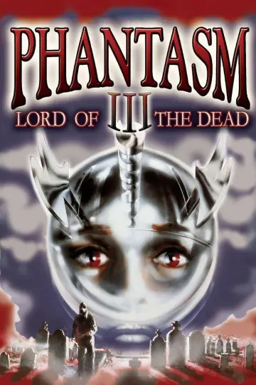 Poster to the movie "Phantasm III: Lord of the Dead" #1053489