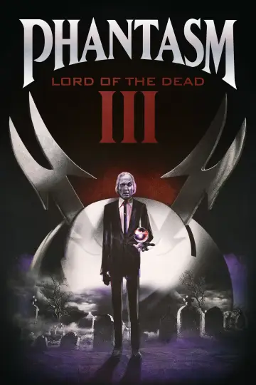 Poster to the movie "Phantasm III: Lord of the Dead" #1053490