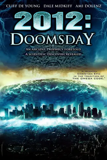 Poster to the movie "2012 Doomsday" #872784