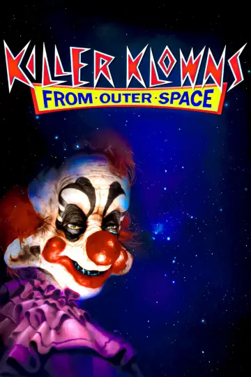 Poster to the movie "Killer Klowns from Outer Space" #878428