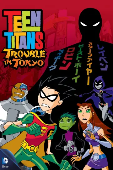 Poster to the movie "Teen Titans: Trouble in Tokyo" #985201