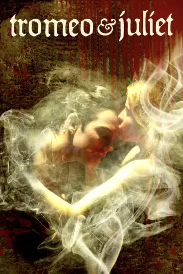 Poster to the movie "Tromeo & Juliet" #1092179