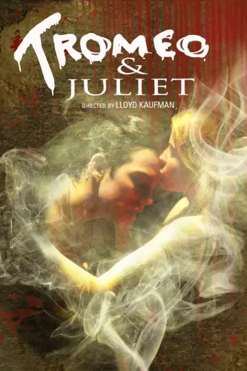 Poster to the movie "Tromeo & Juliet" #1092185