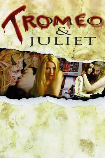Poster to the movie "Tromeo & Juliet" #1092198