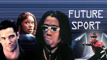 Backdrop to the movie "Futuresport" #635238