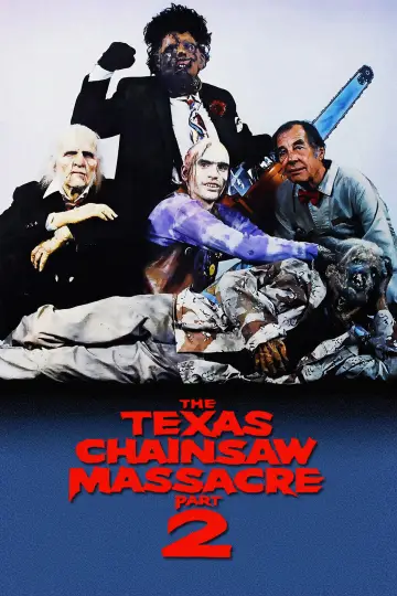 Poster to the movie "The Texas Chainsaw Massacre 2" #872587