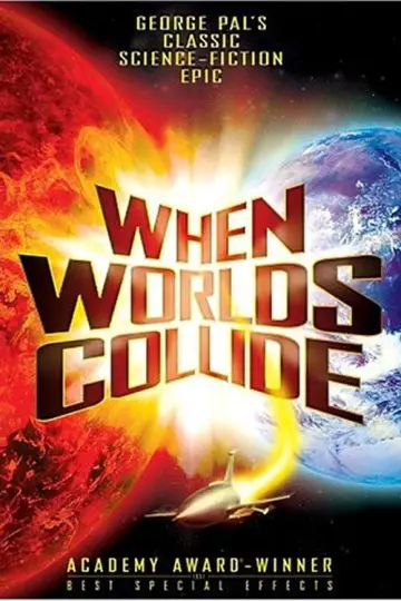 Poster to the movie "When Worlds Collide" #1033269