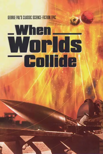 Poster to the movie "When Worlds Collide" #1033270