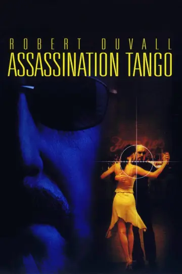 Poster to the movie "Assassination Tango" #900217
