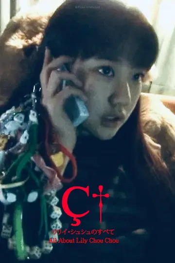 Poster to the movie "All About Lily Chou-Chou" #855415