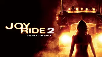 Backdrop to the movie "Joy Ride 2: Dead Ahead" #1025582