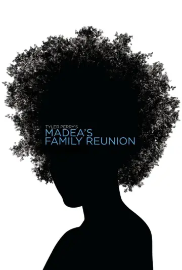 Poster to the movie "Madea