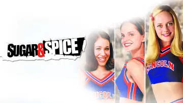 Backdrop to the movie "Sugar & Spice" #1080412